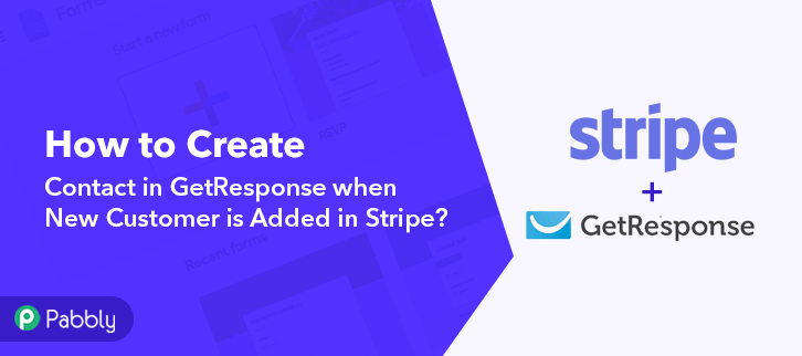 How to Create Contact in GetResponse When New Customer is Added in Stripe