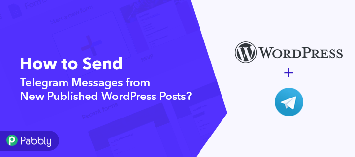 How to Send Telegram Messages from New Published WordPress Posts