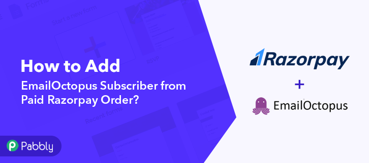 How to Add EmailOctopus Subscriber from Paid Razorpay Order