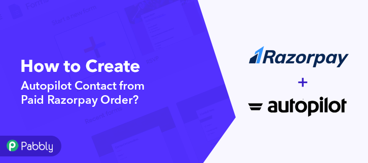 How to Create Autopilot Contact from Paid Razorpay Order