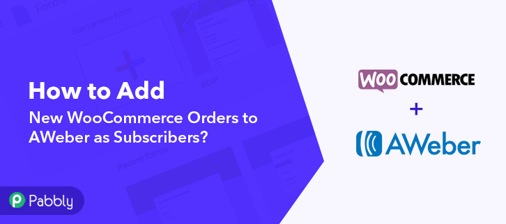 How to Add New WooCommerce Orders to AWeber as Subscribers