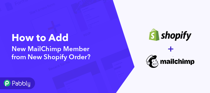 How to Add New MailChimp Member from New Shopify Order