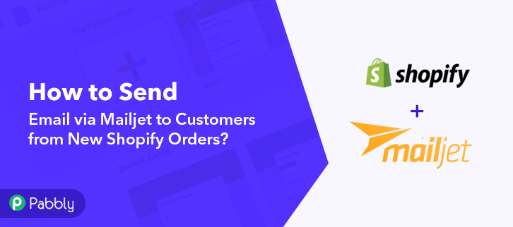 How to Send Email via Mailjet to Customers from New Shopify Orders