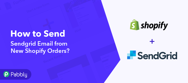 How to Send Sendgrid Email from New Shopify Orders