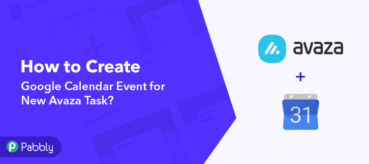 How to Create Google Calendar Event for New Avaza Task