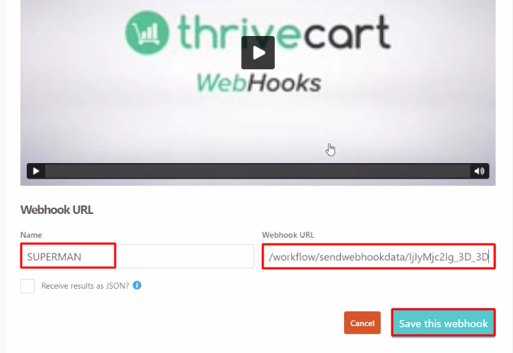 Paste the Webhook URL Thrivecart