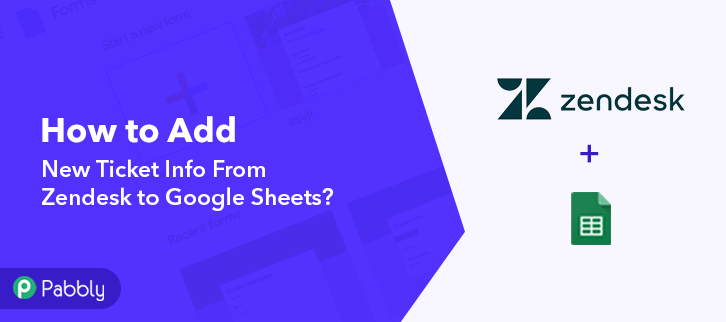 Add New Ticket Info From Zendesk to Google Sheets