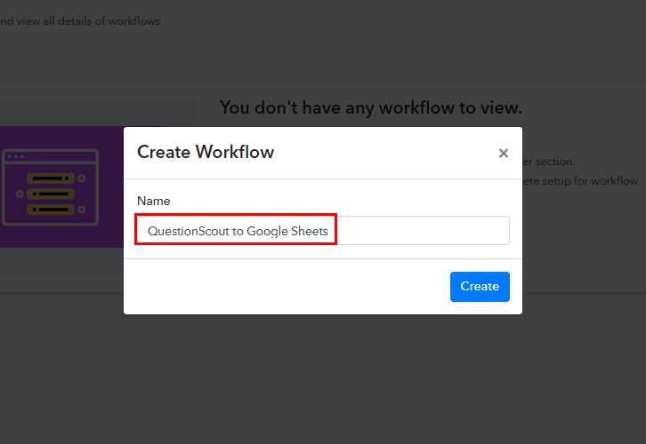 Workflow for QuestionScout to Google Sheets