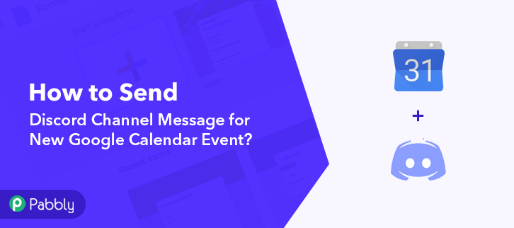 How to Send Discord Channel Message for New Google Calendar Event