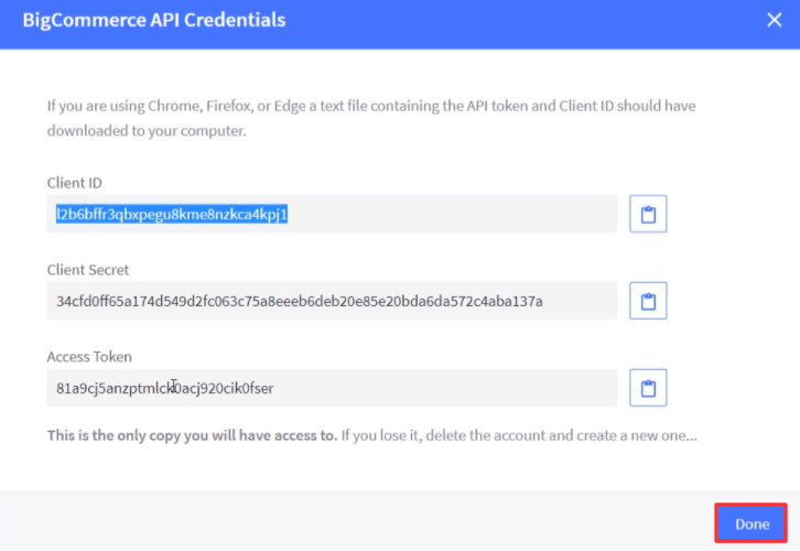 Copy the Client ID and Access Token BigCommerce