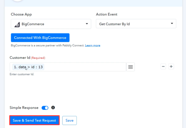 Save & Send Test Request BigCommerce