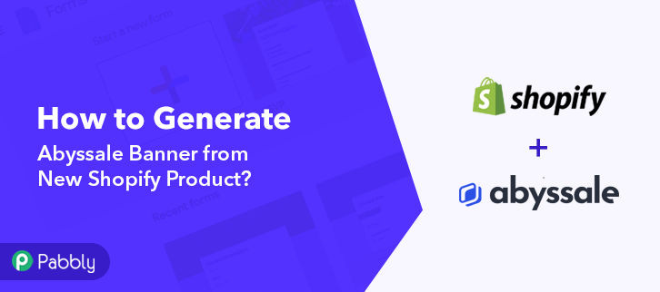 How to Generate Abyssale Banner from New Shopify Product