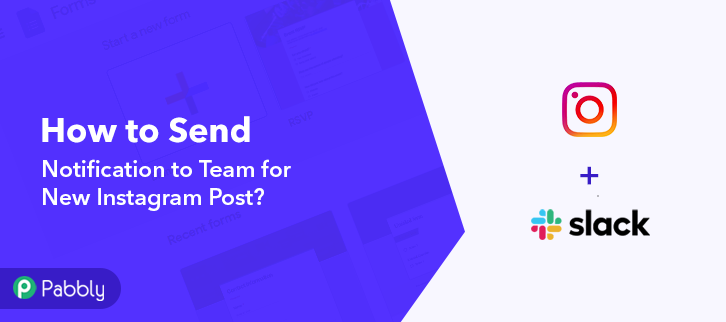 How to Send Notification to Team for New Instagram Post