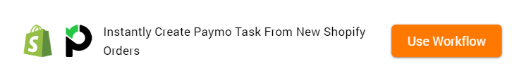 How to Create Paymo Task From New Shopify Orders