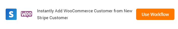 Add WooCommerce Customer from New Stripe Customer Workflow