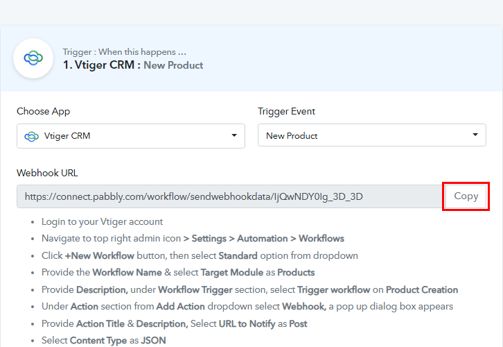 Copy Webhook URL Vtiger CRM