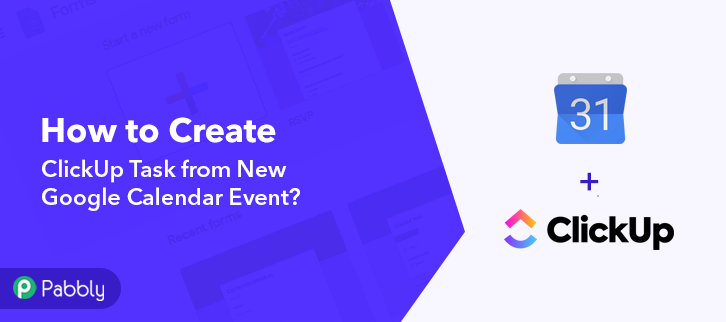 Create ClickUp Task from New Google Calendar Event