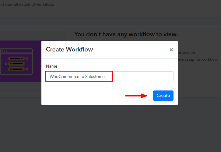 Name the Workflow for WooCommerce to Salesforce Integration