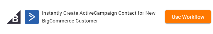 How to Create ActiveCampaign Contact for New BigCommerce Customer