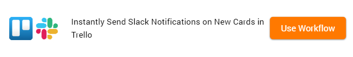 How to Send Slack notifications on New Cards in Trello