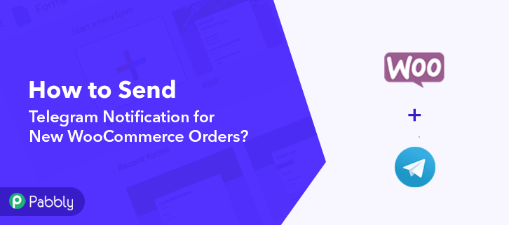 How to Send Telegram Notification for New WooCommerce Orders